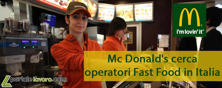 MC DONALD'S cerca operatori fast food in Italia