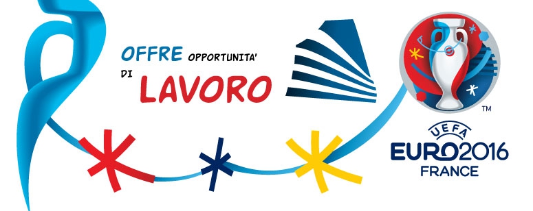 UEFA EURO 2016  offre opportunità di lavoro 