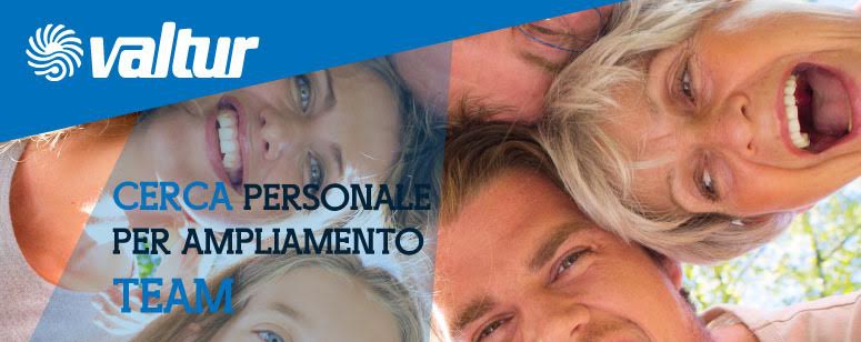 VALTUR cerca personale per ampliamento team