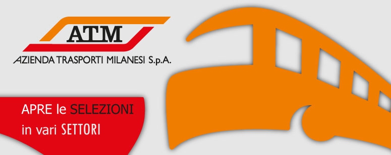 ATM apre le selezioni in molti settori
