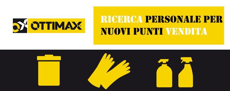OTTIMAX ricerca personale per nuovi punti vendita in Italia