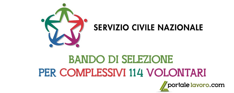 BANDO DI SELEZIONE PER COMPLESSIVI 114 VOLONTARI