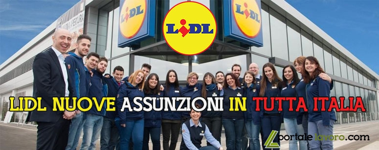 LIDL, NUOVE ASSUNZIONI IN TUTTA ITALIA