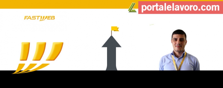 Fastweb: Nuove Assunzioni E Offerte di Lavoro 