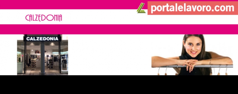 CALZEDONIA LAVORA CON NOI: POSIZIONI APERTE