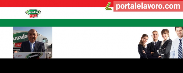 AMADORI LAVORA CON NOI: NUOVE POSIZIONI APERTE