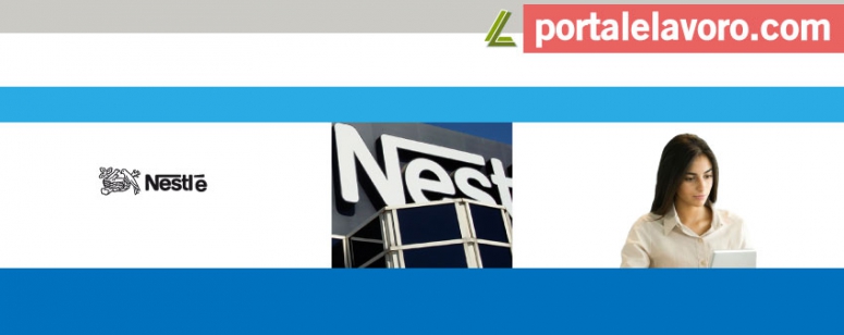 NESTLE LAVORA CON NOI: POSIZIONI APERTE