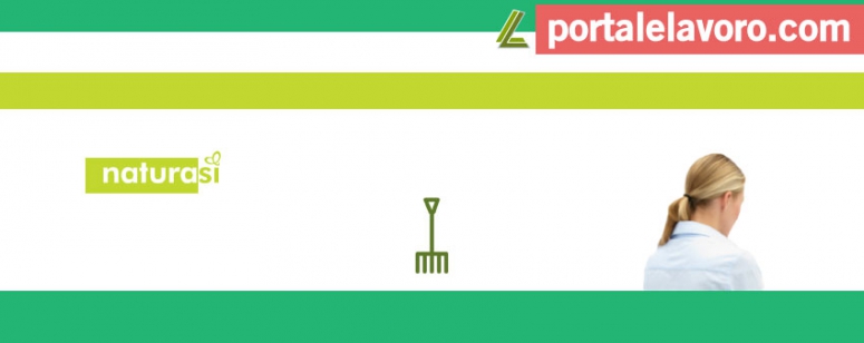 ASSUNZIONI NATURASI: LAVORO NEI SUPERMERCATI BIO