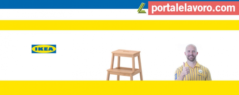 IKEA LAVORA CON NOI: NUOVE POSIZIONI APERTE