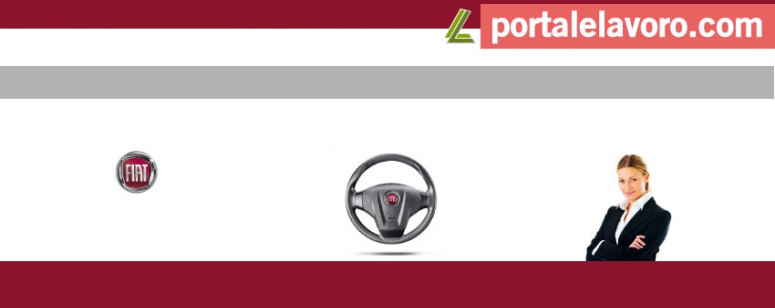 FIAT LAVORA CON NOI: SELEZIONI IN CORSO