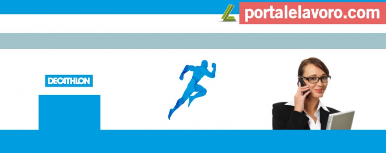 DECATHLON : TUTTO SU APERTURA E ASSUNZIONI