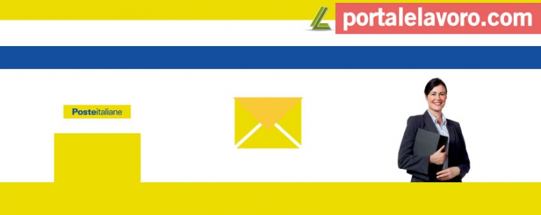 POSTE ITALIANE LAVORA CON NOI: ASSUNZIONI 2017 PER POSTINI