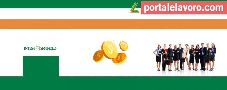 INTESA SANPAOLO LAVORA CON NOI: POSIZIONI APERTE