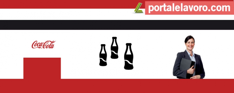 COCA COLA LAVORA CON NOI: POSIZIONI APERTE