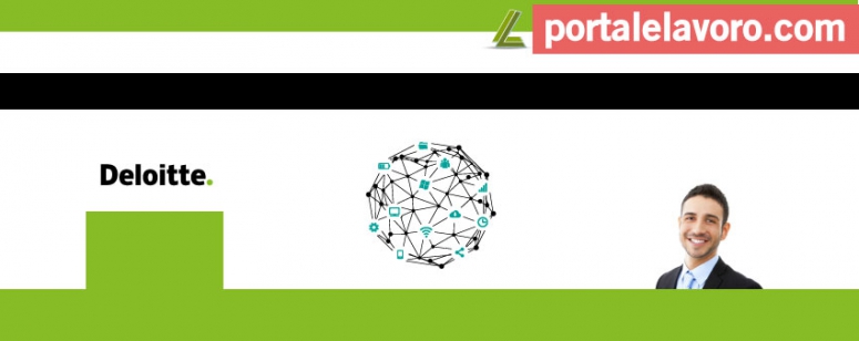 LAVORO IN DELOITTE: 700 ASSUNZIONI IN ITALIA