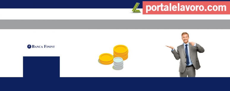 BANCA FININT LAVORA CON NOI: 70 POSTI DI LAVORO