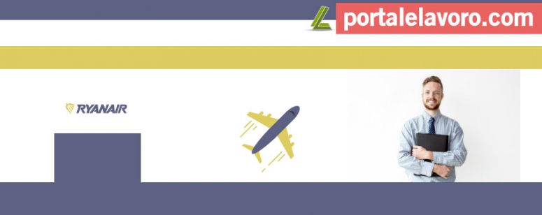 ASSISTENTI DI VOLO RYANAIR: ASSUNZIONI 2018